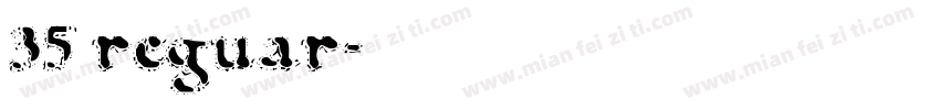 35 reguar字体转换